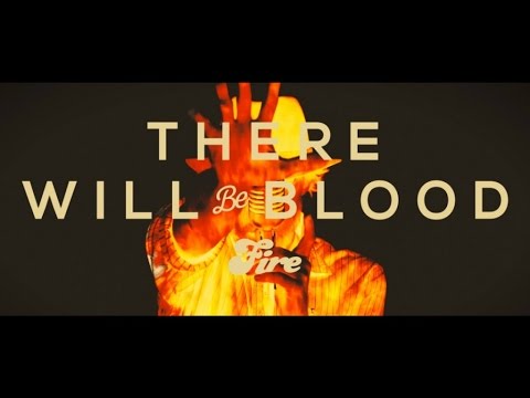 There Will Be Blood - Fire