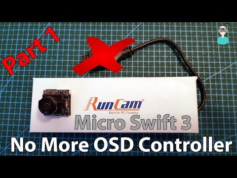 runcam-micro-swift-3--no-more-osd-controller