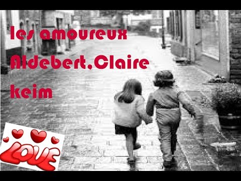 Les amoureux Aldebert,Claire keim lyrics