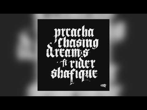 Preacha - Chasing Dreams (DJ Madd Remix) [feat. Rider Shafique]