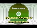 Solange - Sandcastle Disco (Freemasons ...