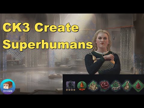 CK3 Genetics Guide: Create Superhumans