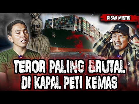 SAMPE ANGKAT TANGAN! SATU TAHUN DI TEROR DI TENGAH LAUT BANDA! POCONG & ARWAH KORBAN PETI KEMAS