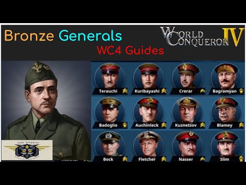 World Conqueror 4 Best Generals (WC4)  UPDATED Generals Guide  Bronze Tier