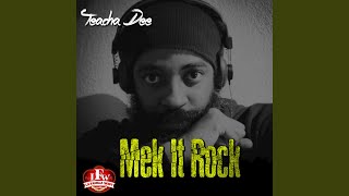 Mek It Rock