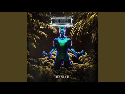 Desire (Extended Mix)