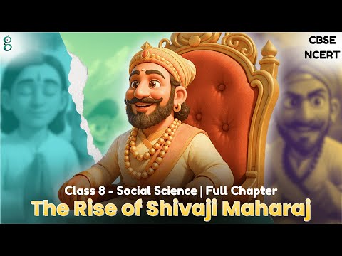 The Rise of the Marathas – Class 8 Social Science - Exploring Society India and Beyond video