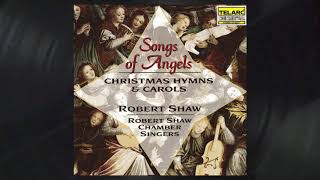 Robert Shaw Chamber Singers - How Unto Bethlehem? (Official Audio)