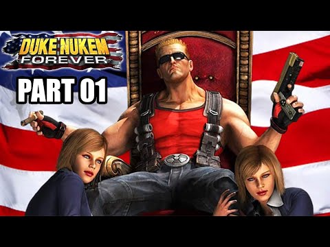 Duke Nukem Forever Gameplay Walkthrough Part 1 - DUKE LIVES