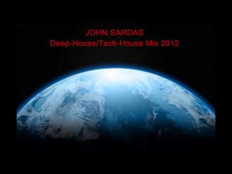 John Sardas Tech-House/Deep-House Set 2012-2013