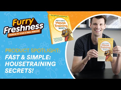Product Spotlight - Fast & Simple: HouseTraining Secrets!