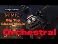 Big Top Chase Music Way Off The Wagon ORCHESTRAL REIMAGINED REMIX FNAF Secret Of The Mimic