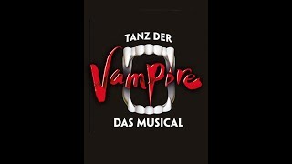 Geil zu sein ist komisch/ Tanz der Vampire/ Nicolas Tenerani, Merel Zeeman
