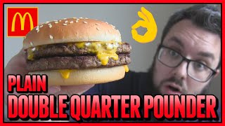 McDonald's Plain Double Quarter Pounder Review