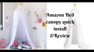 Amazon bed canopy quick install & Review|baby room decor
