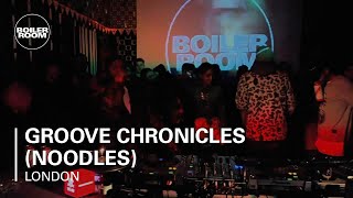 Groove Chronicles (Noodles) Boiler Room x RBMA Mix