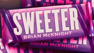 Brian McKnight &quot;Sweeter&quot;