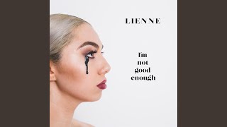 I'm Not Good Enough