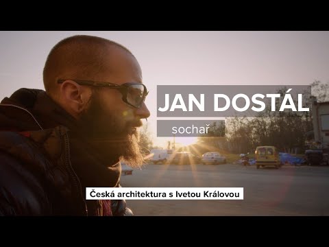 Sochař Jan Dostál - Česká architektura s Ivetou Královou
