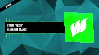 PARITY - Prism [Extended] OUT NOW