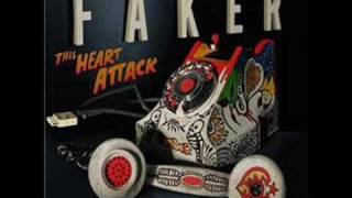 Faker - This Heart Attack