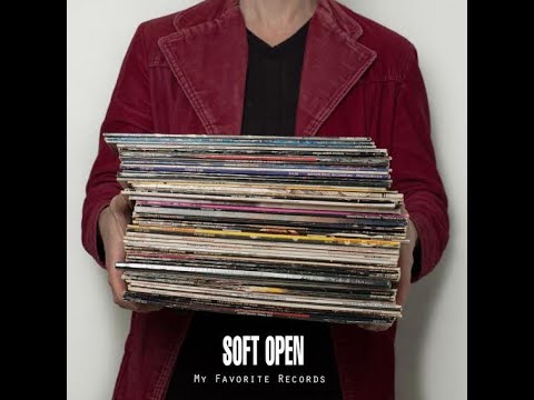 Soft Open - My Favorite Records