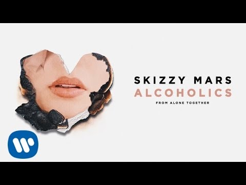 Skizzy Mars - Alcoholics [Audio]