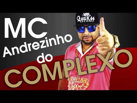 MC Andrezinho do Complexo - Velozes e furiosos
