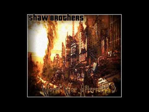 SHAW BROTHERS (NAMELESS & TRAGEDY) - WORLD WAR AFTERMATH