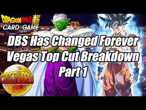 DBS Has Changed Forever - Vegas Top Cut Breakdown - Part 1 - Dragon Ball Super Card Game