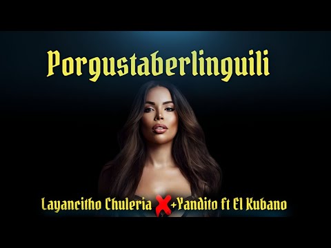 EL KUBANO ❌️ YANDITO = PORGUSTABERLINGUILI ( Remix )
