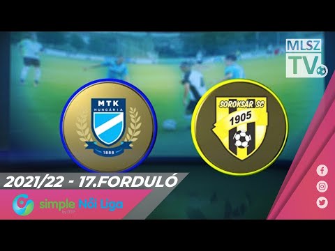 MTK Budapest - Soroksár SC | 4-0 | Simple Női Liga | 17. forduló | MLSZTV