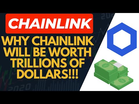 Why Chainlink will be worth TRILLIONS!!!