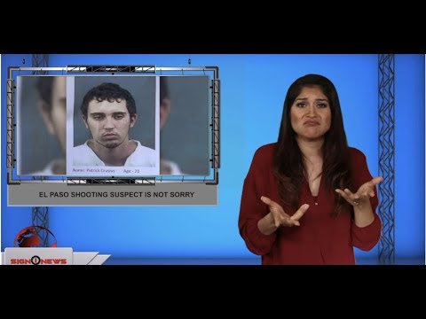 El Paso shooting suspect is not sorry (ASL - 8.5.19)