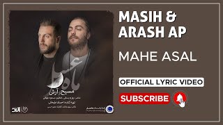 Masih &amp; Arash Ap - Mahe Asal I Lyrics Video ( مسیح و آرش ای پی - ماه عسل )