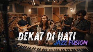 Download lagu RAN - Dekat di Hati COVER JAZZ FUSION | #FSREQ BY @daqpodafa mp3
