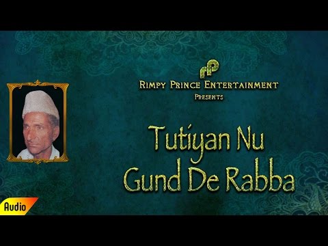 Tutiyan Nu Gund De Rabba