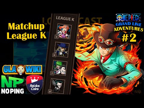 Grand Line Adventures - Coliseu Matchups Liga K (Planilha done Herbie) #2