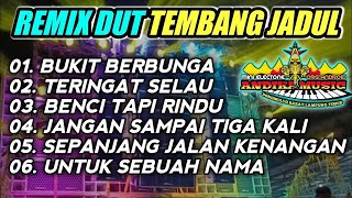 Download lagu REMIX DUT TEMBANG JADUL BUKIT BERBUNGA FULL BASS AUDIO JERNIH mp3 Download lagu REMIX DUT TEMBANG JADUL BUKIT BERBUNGA FULL BASS AUDIO JERNIH mp3
