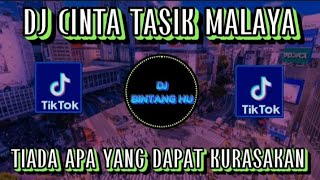 Download lagu DJ CINTA TASIK MALAYA ( ASAHAN ) REMIX VIRAL TIKTOK FULL BASS mp3 Download lagu DJ CINTA TASIK MALAYA ( ASAHAN ) REMIX VIRAL TIKTOK FULL BASS mp3