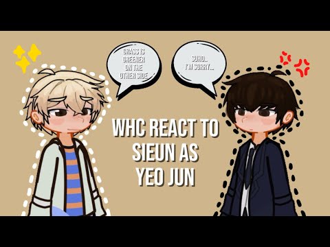 Whc 2 + Suho React to Sieun as Yeo Jun | Short | 2x |  