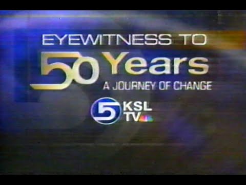KSL-TV: Eyewitness to 50 Years - June 1, 1999
