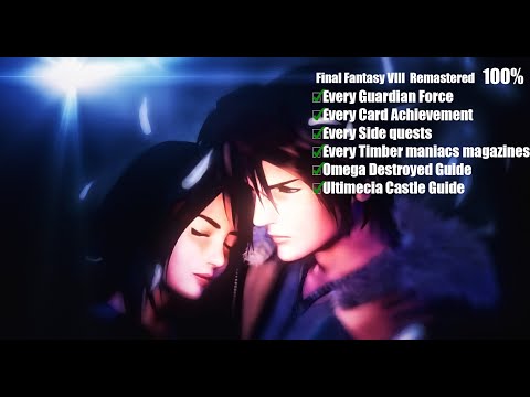 How to Final Fantasy VIII - Remastered-100% Achievements Done on Steam
