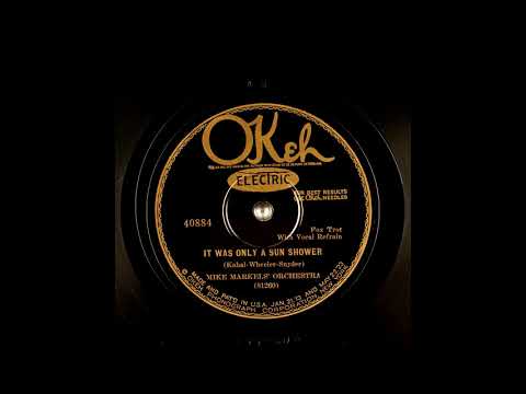 It Was Only a Sun Shower - Mike Markels' Orchestra, 1927 [Restored Audio]