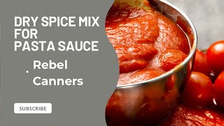 Spice mix for tomato sauces