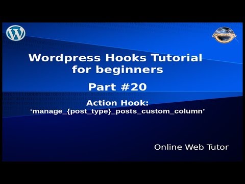 Wordpress Hooks Tutorial for beginners from scratch 20 Action manage {posttype} posts custom column