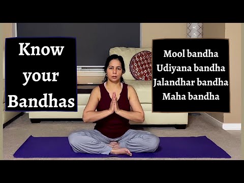 How to do Bandhas and their benefits