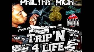 Philthy Rich Ft. Shady Nate &amp; Bueno - Still In The Streets [Produced By AK]