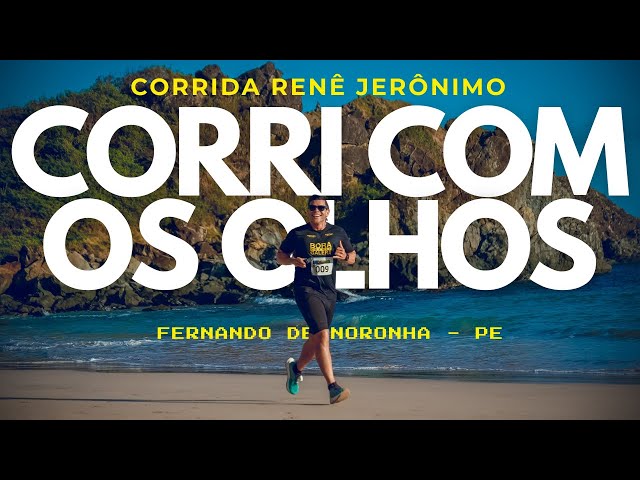 CORRI COM OS OLHOS EM FERNANDO DE NORONHA! UMA EXPERIÊNCIA INESQUECÍVEL! | BORA CORRER, GALERA