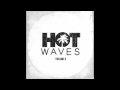 Hot Waves Volume 3 - wAFF - Sunshine 